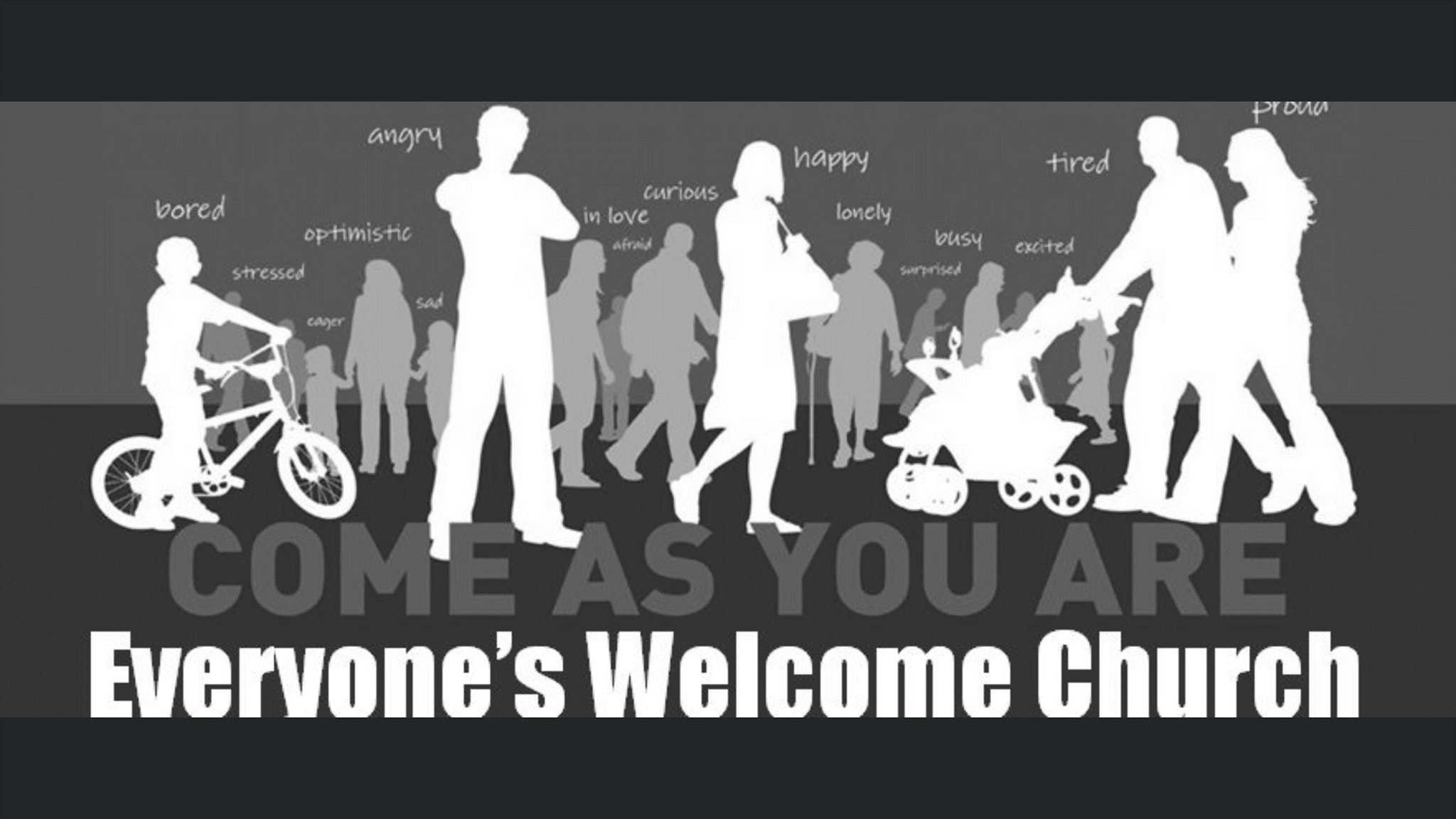 "Welcome one another, just as Christ has welcomed you, for the glory of God." - Romans 15:7